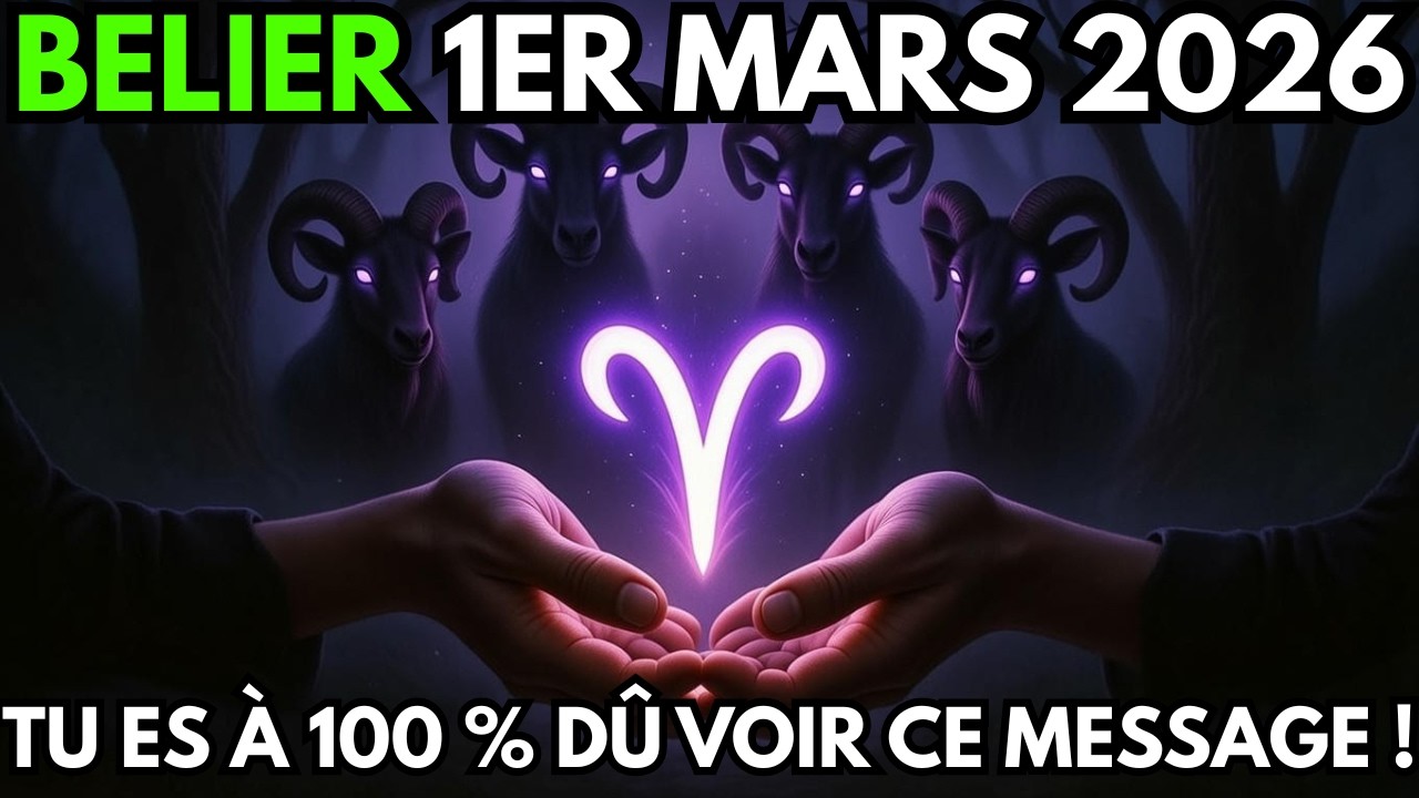 ♈ BÉLIER, CE MESSAGE VOUS EST DESTINÉ POUR UNE RAISON ABSOLUE ! 💼🔥 HOROSCOPE ARGENT 1er MARS 2026
