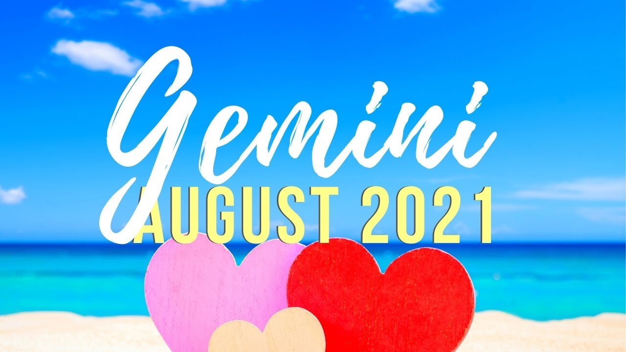 GEMINI ❤️ Meeting Your Soulmate, Gemini! Expect some Drama but Don’t Worry ~ Aug 2021 Love Tarot