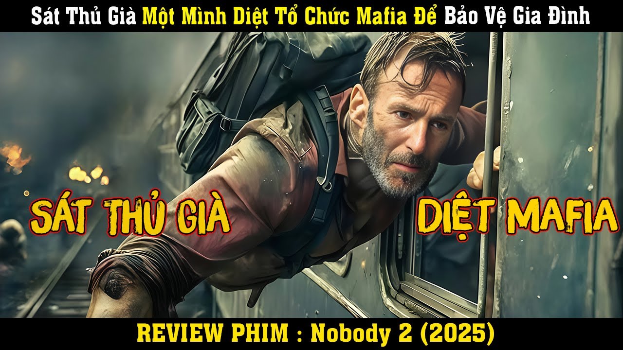 [REVIEW PHIM] Sát Thủ Già Một Mình Diệt Tổ Chức Mafia Để Bảo Vệ Gia Đình