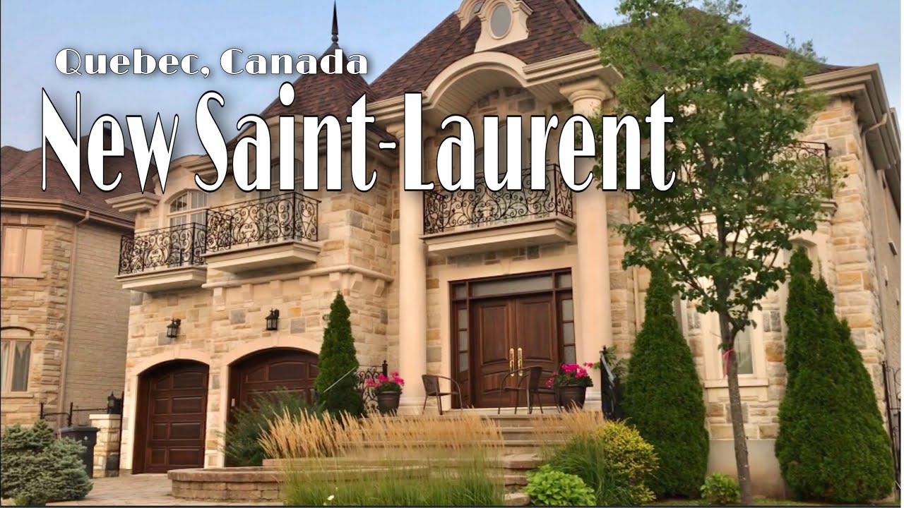 New Saint Laurent (Nouveau Saint Laurent): The New Exclusive Neighborhood of Ville Saint Laurent