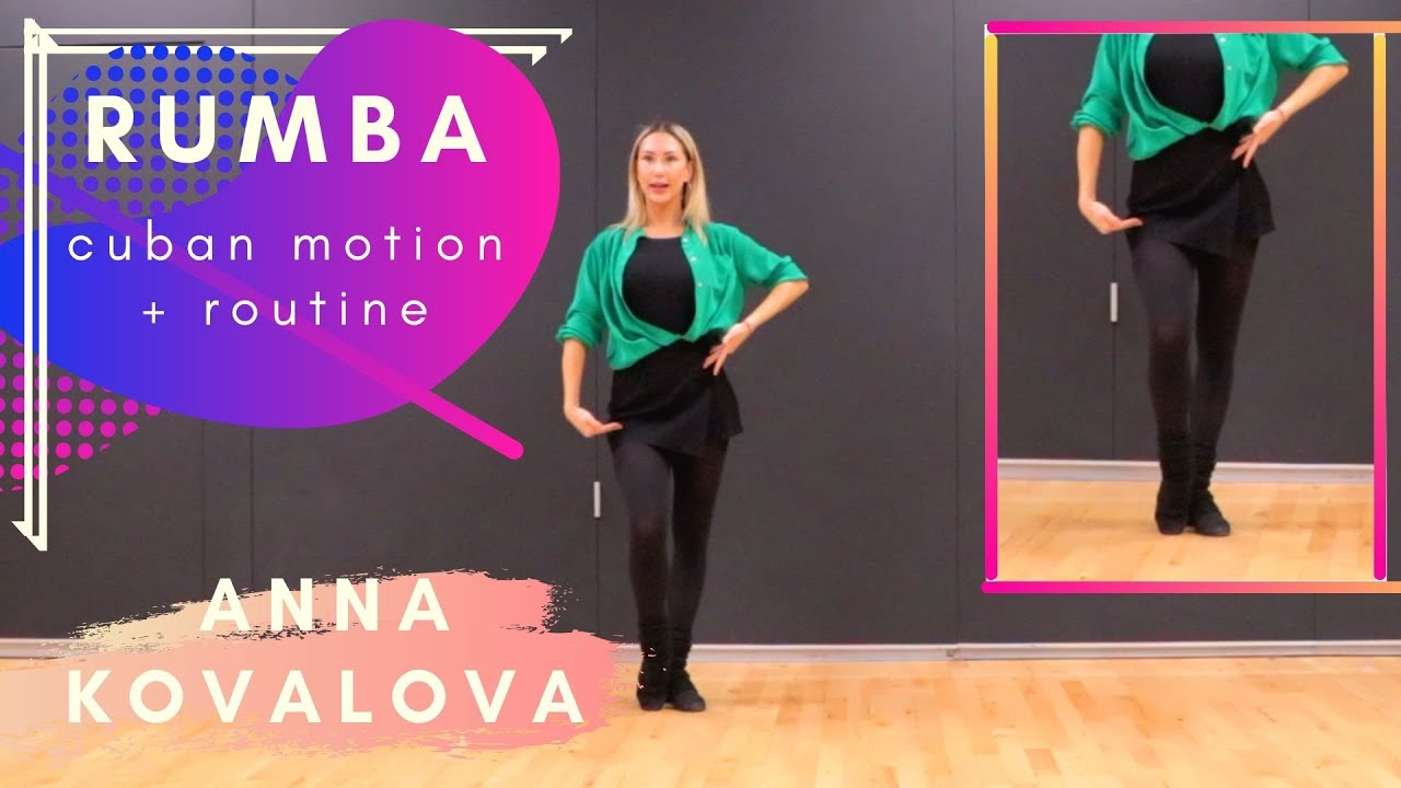 Anna Kovalova | Cuban Motion + Routine | Rumba | Ballroom Dance Lesson