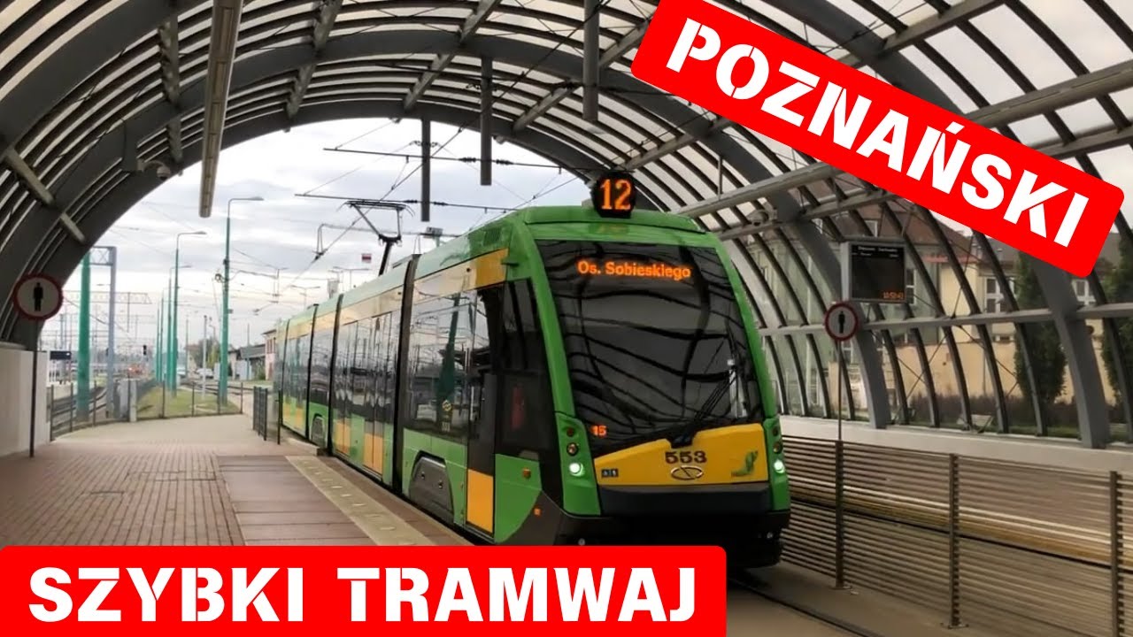 Poznański Szybki Tramwaj przejazd i pętla Sobieskiego