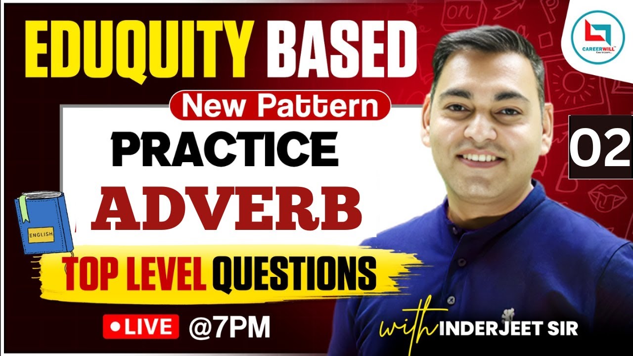Adverb Practice Class 02 🔥 | Adverb Traps & Rules for 2026 Exams II #inderjeetsir #vocabulary