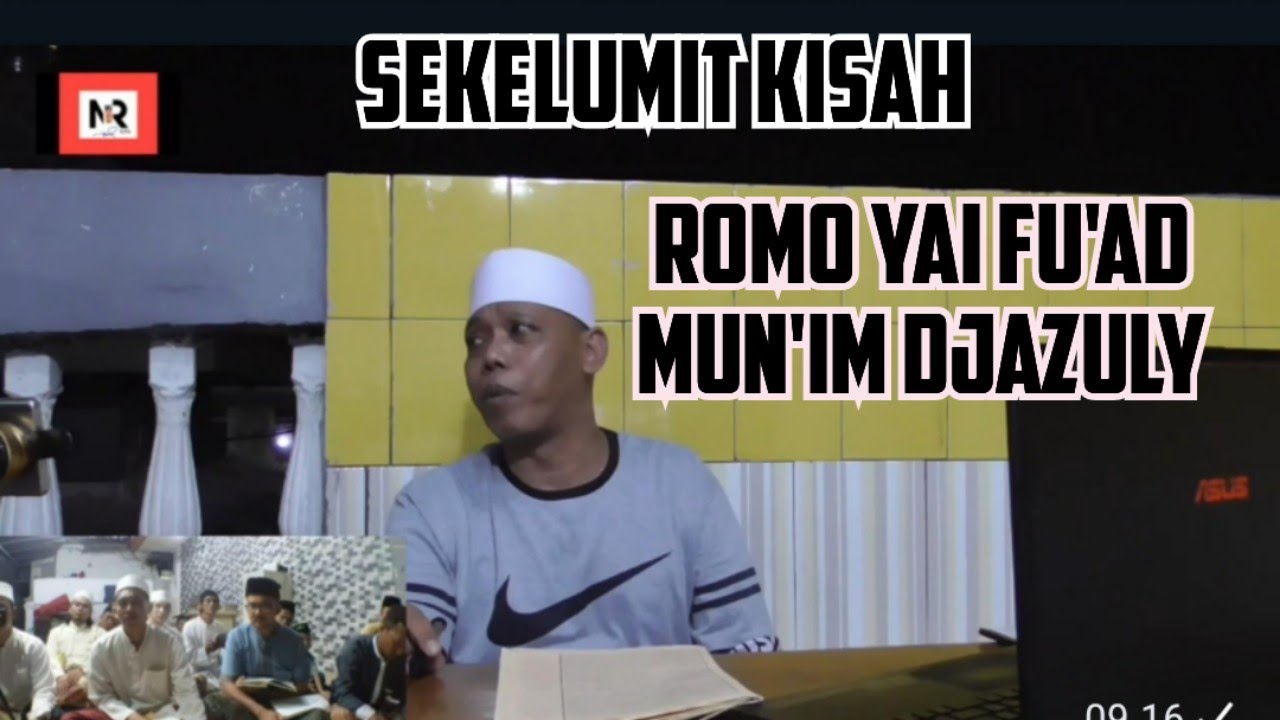 Kisah Singkat Romo Kyai Fuad Munim Jazuly