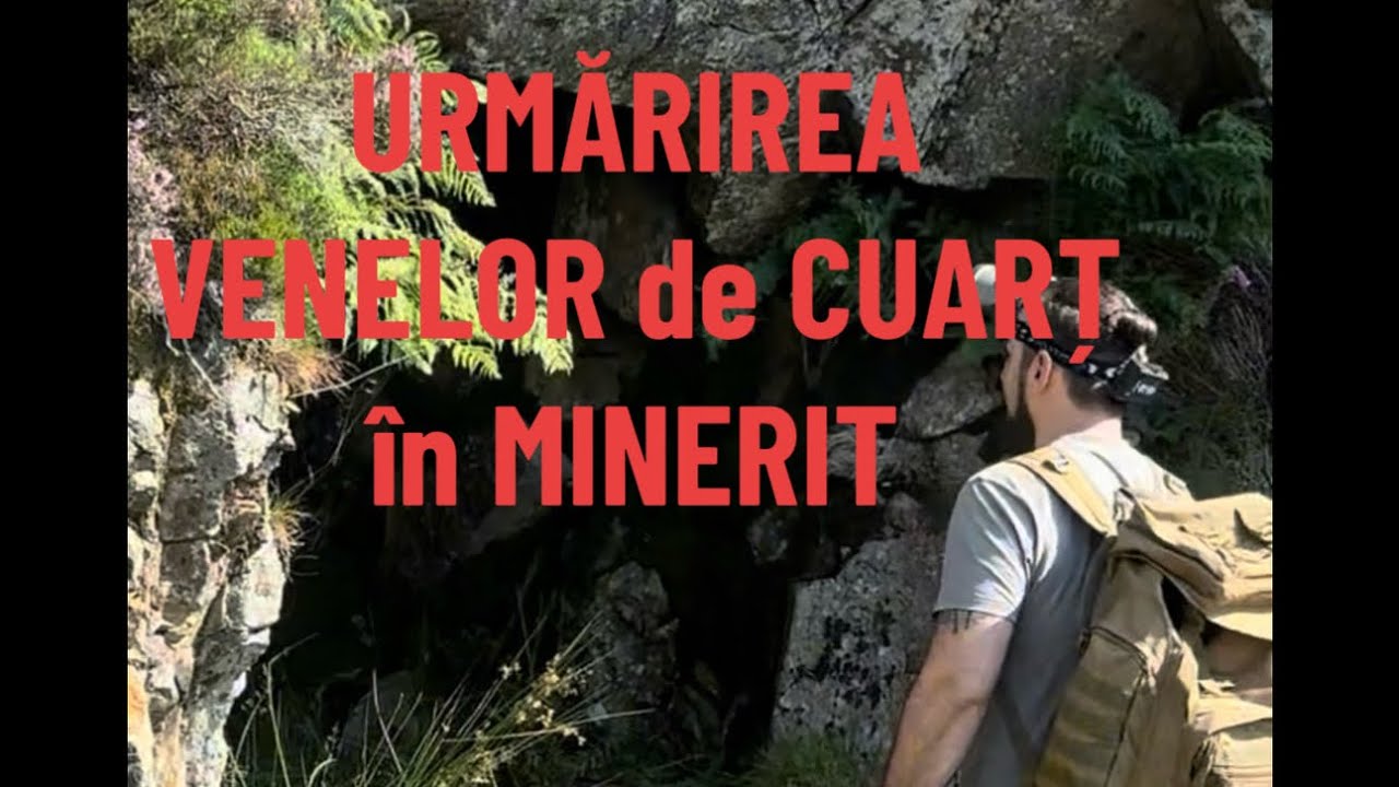 Urmarirea Venelor de Cuarț în minerit
