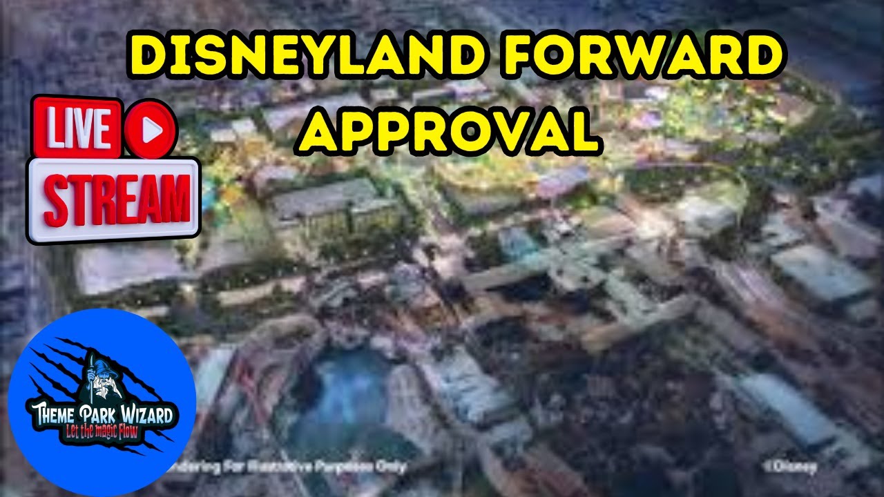 Disneyland Forward FINAL APPROVAL! W Vash Sky and Ranking The Mouse