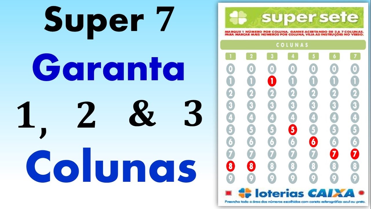 Super Sete Como Jogar para Garantir 1, 2 ou 3 Colunas ? Aprenda neste V&iacute;deo !