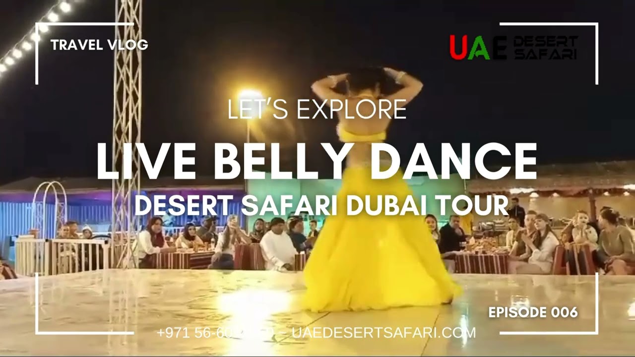 Desert Safari Dubai   Enjoy Belly Dance Live Performance with BBQ Dinner and Pick & Drop