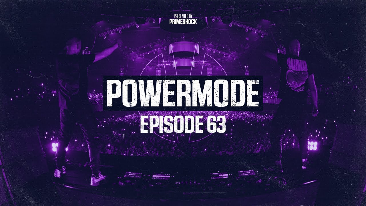 #PWM63 | Powermode - Presented by Primeshock