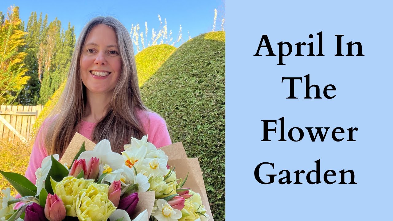 April In The Flower Garden