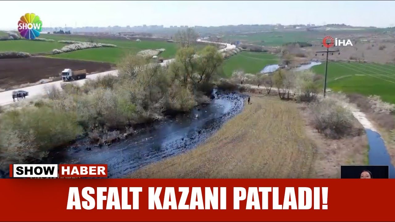 Asfalt kazanı patladı!
