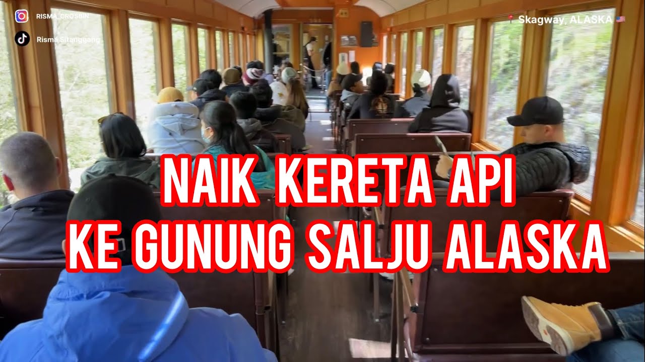 NAIK KERETA API KE GUNUNG ALASKA ‼️