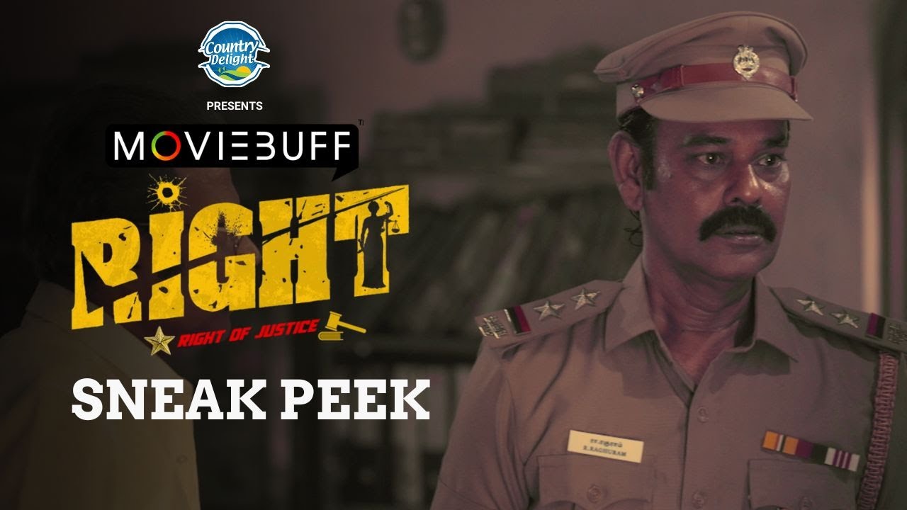 Right – Official Sneak Peek | Natty | Arun Pandian | Subramanian RameshKumar | Guna Balasubramanian