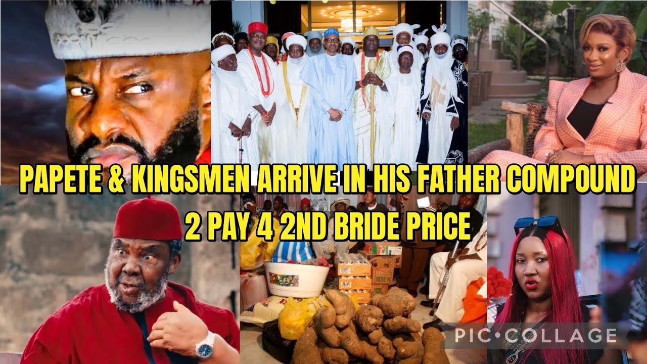 SH0CKING NEWS QUEENMAY SH0CK PAPETE & KINGSMEN ARRIVE IN HIS FATHER COMPOUND 2 PAY 4 2ND BRIDE PRICE