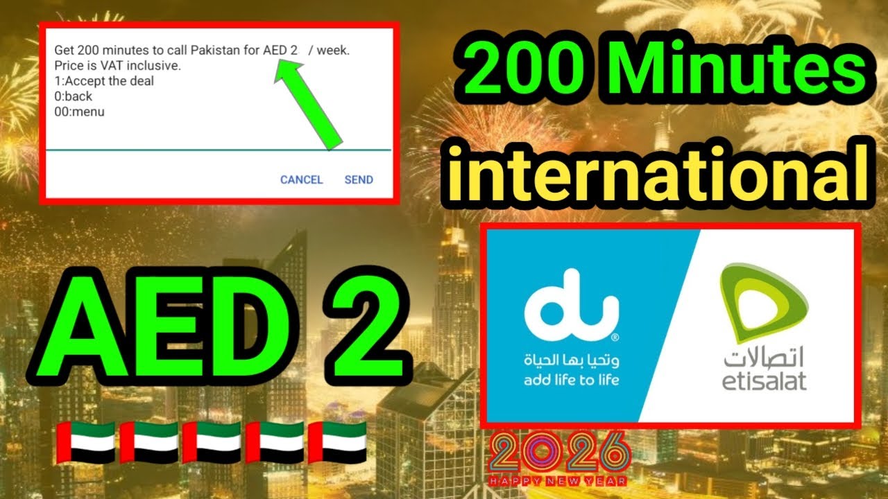 Etisalat International Calling Offer 2026 | 200 Minutes for AED 2