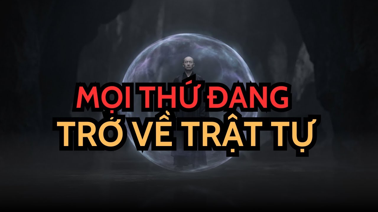 NGƯỜI ĐƯỢC CHỌN! MỌI VIỆC ĐANG TRỞ VỀ ĐÚNG TRẬT TỰ BAN ĐẦU