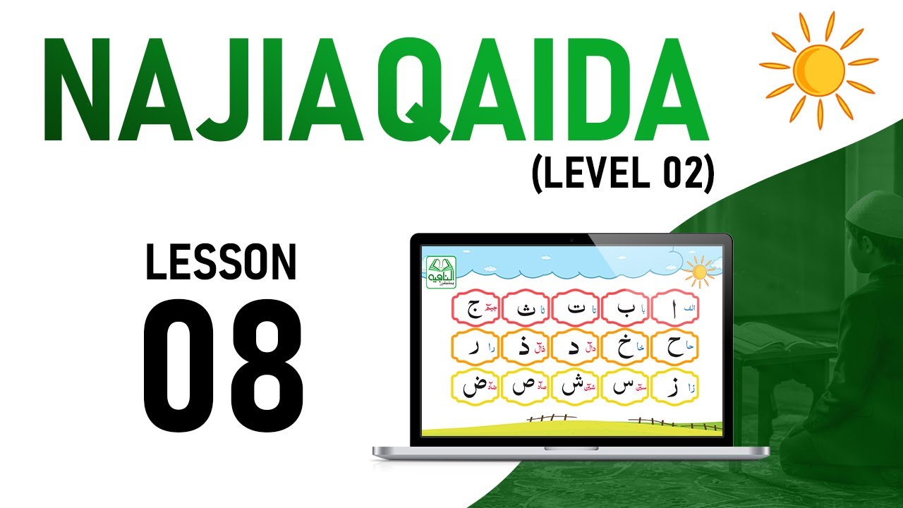 Najia Qaida — Lesson 08 | Level 02
