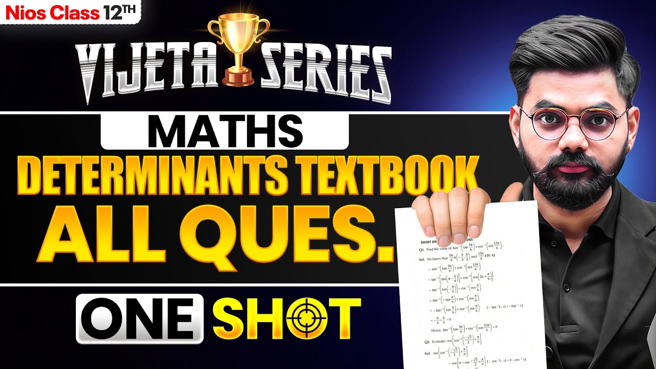 NIOS Class 12th Math's Chapter 21 | Determinants - Textbook all Questions | Vijeta Series