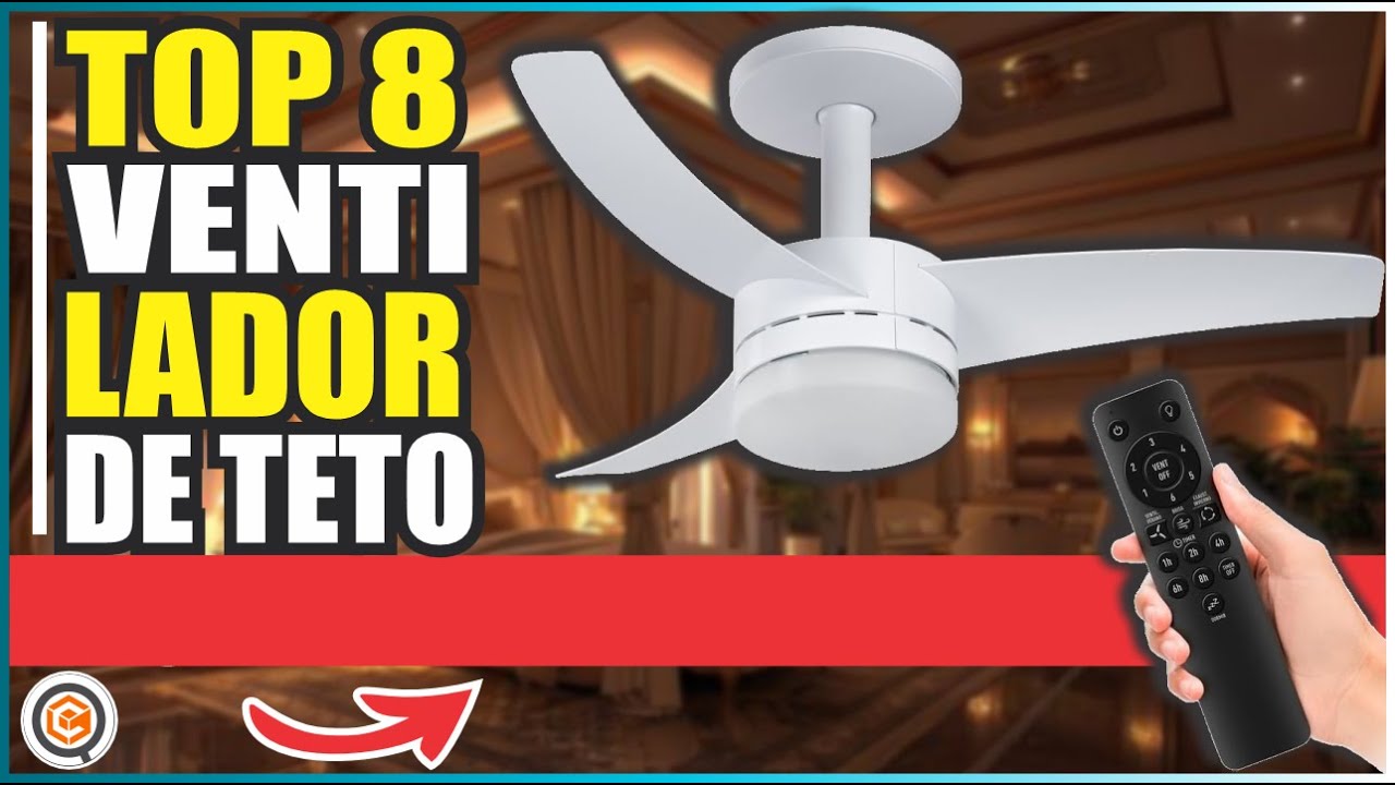 8 MELHORES VENTILADORES de TETO - POTENTES e SILENCIOSOS - em 2024