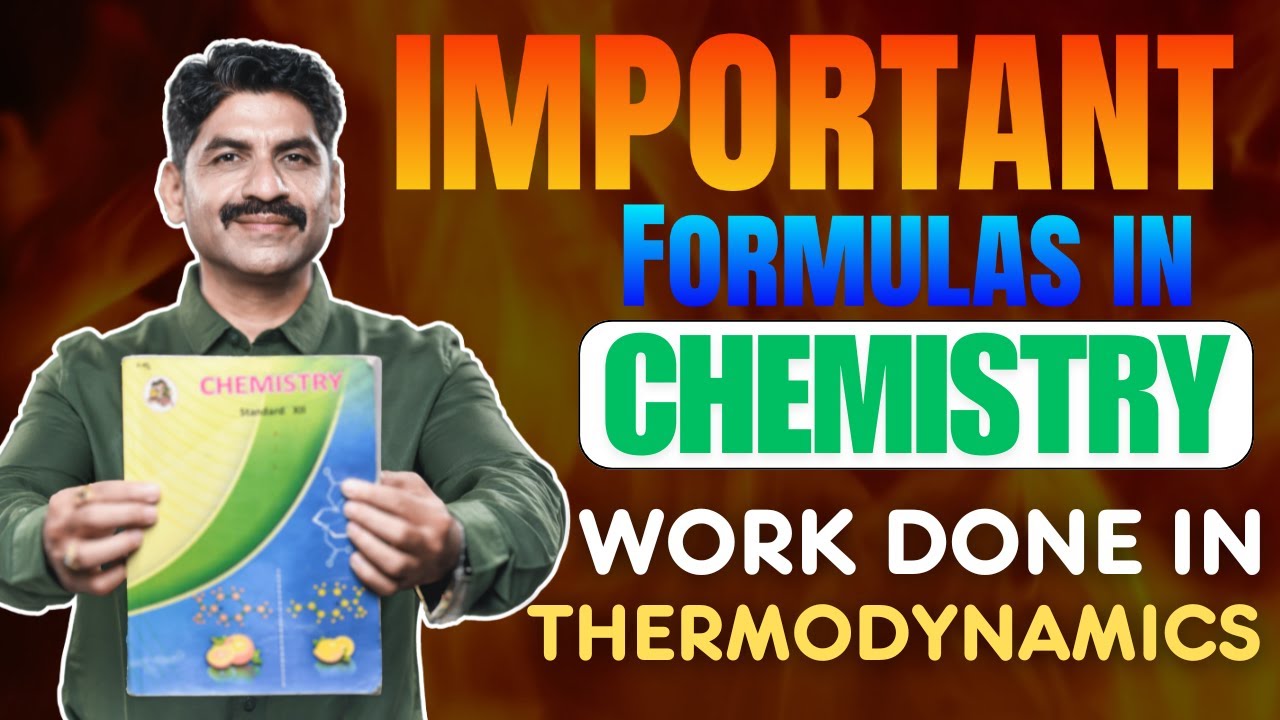 Important Formulas In Chemistry | Work Done In Thermodynamics | Sahyadri Tutorials | Mahesh Sir