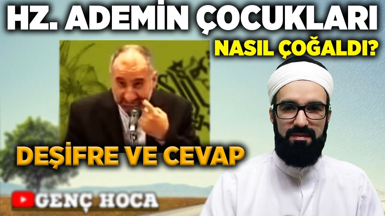 Hz Ademin &Ccedil;ocukları Nasıl &Ccedil;oğaldı? Mealci &Ccedil;arpıtmayı deşifre!