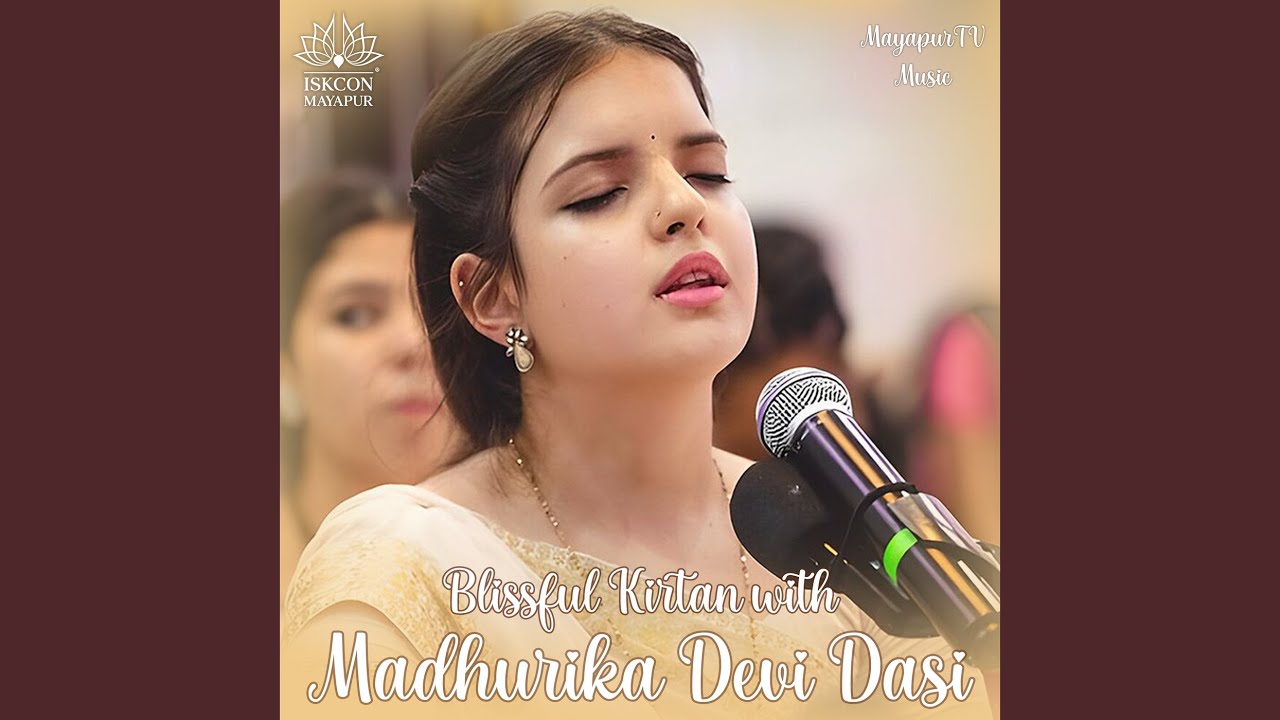 Blissful Kirtan with Madhurika Devi Dasi