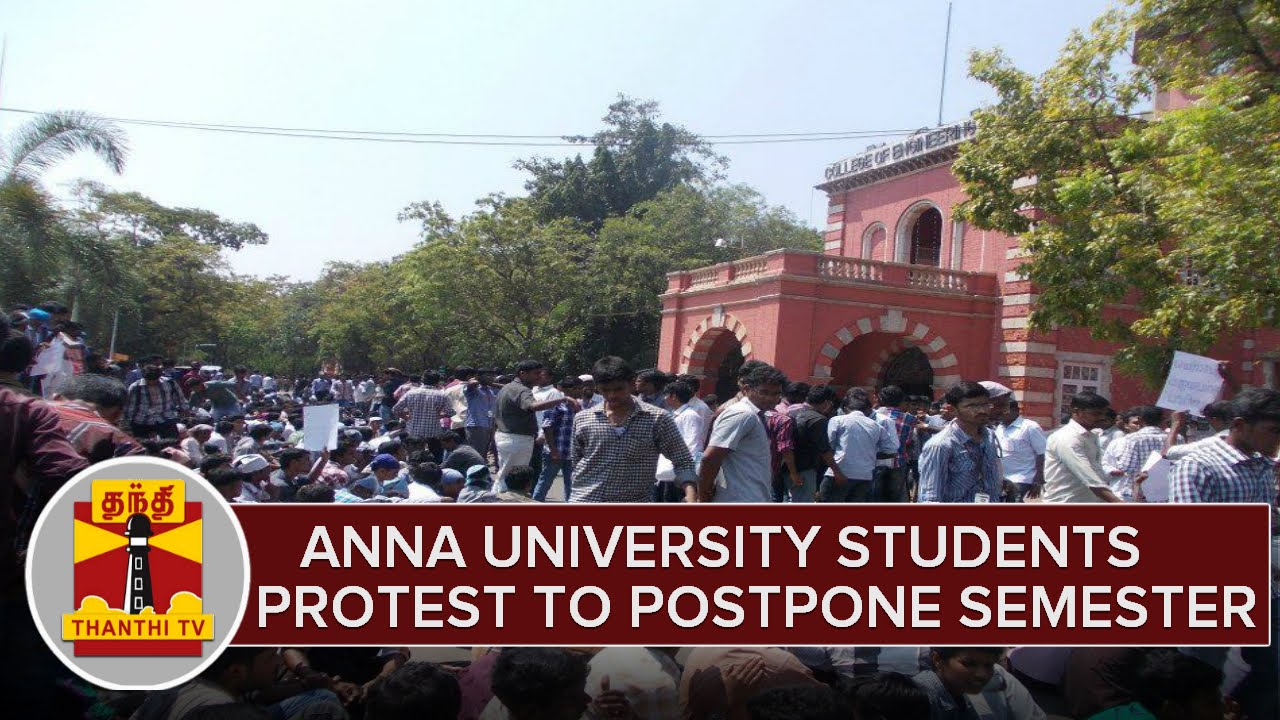 Chennai Anna University Students Protest To Post Pone Semester Exams - Thanthi TV