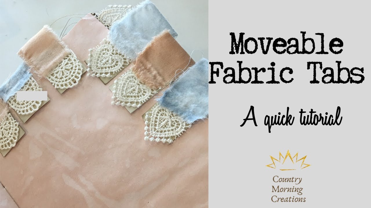 Moveable fabric tabs