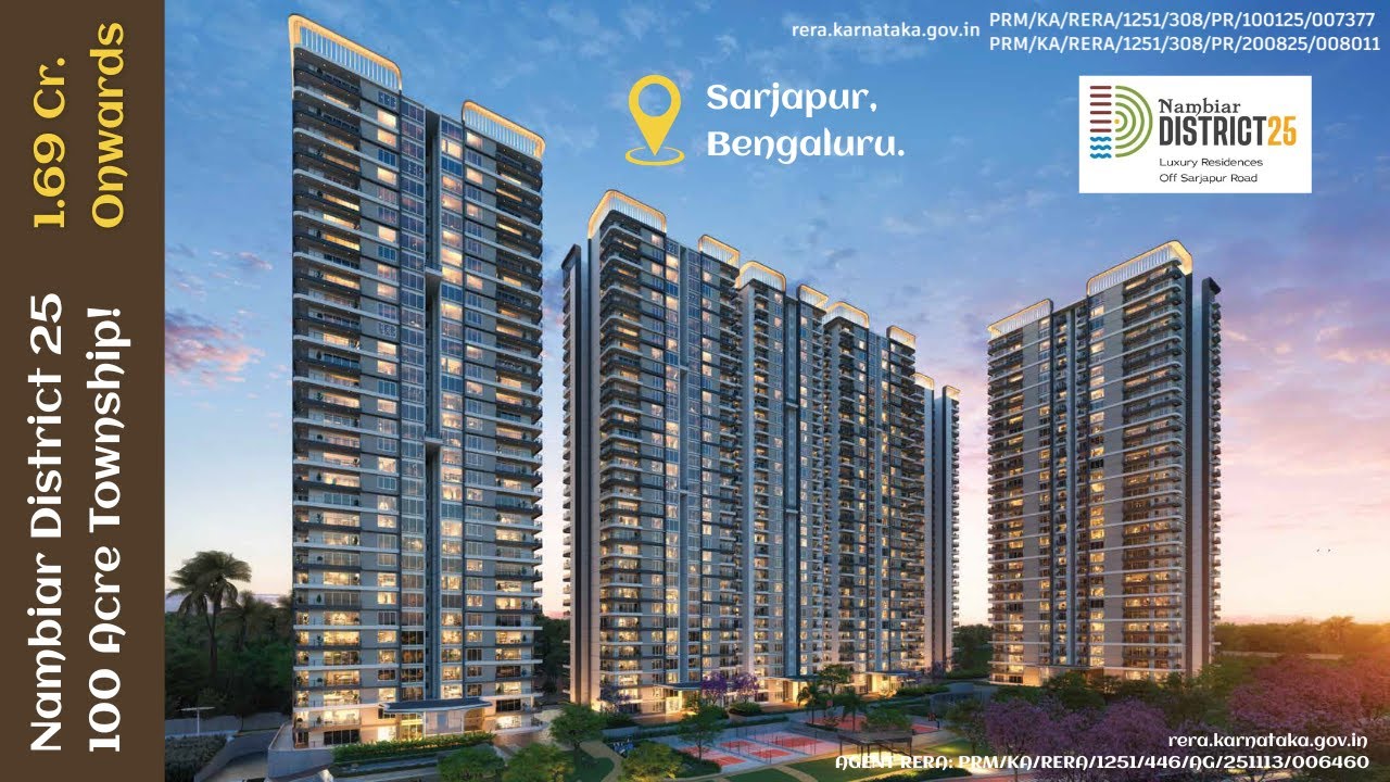 Nambiar District 25 | 100-Acre Township on Sarjapur Road | Luxury Apartments
