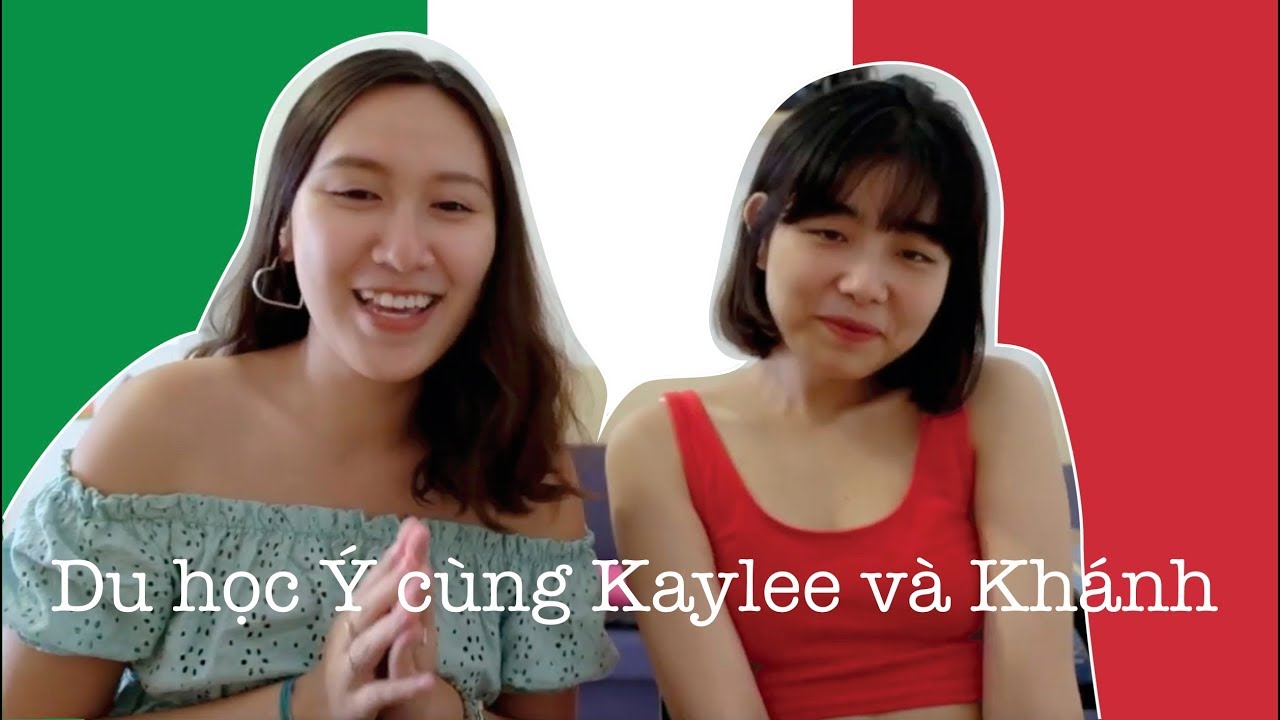 🇮🇹Đi du học Ý cùng KL và Khánh | Study in Italy with Kaylee and Khanh🇮🇹