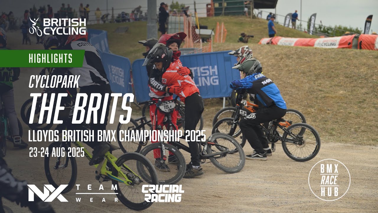 THE BRITS HIGHLIGHTS || Cyclopark || 2025 BMX British Championships || BMX Race Hub