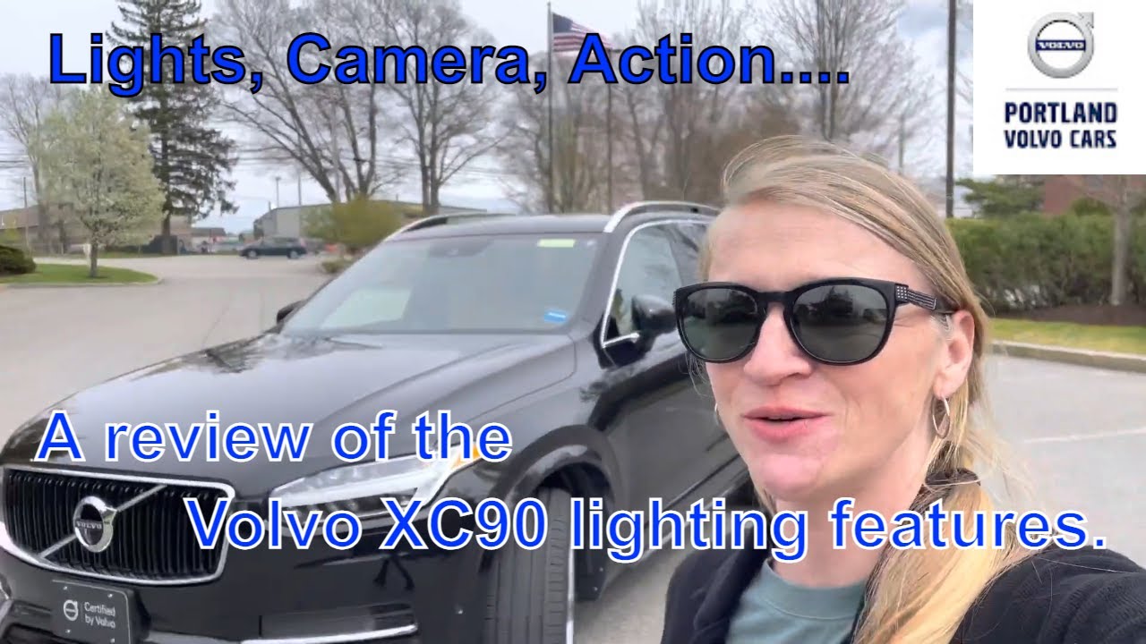 Volvo XC90 Lights, camera, action. Quick breakdown of features.