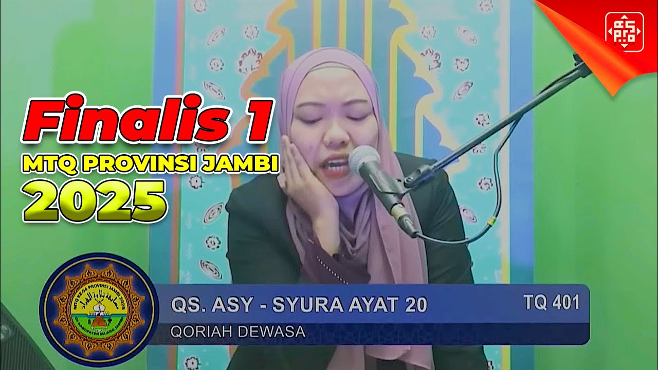 FINAL MTQ PROVINSI JAMBI TAHUN 2025 CABANG TILAWAH DEWASA || PART 1 VIDEO HD