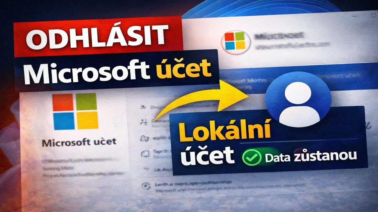 Jak odhlásit Microsoft účet ve Windows 11 a přejít na lokální (bez ztráty dat)