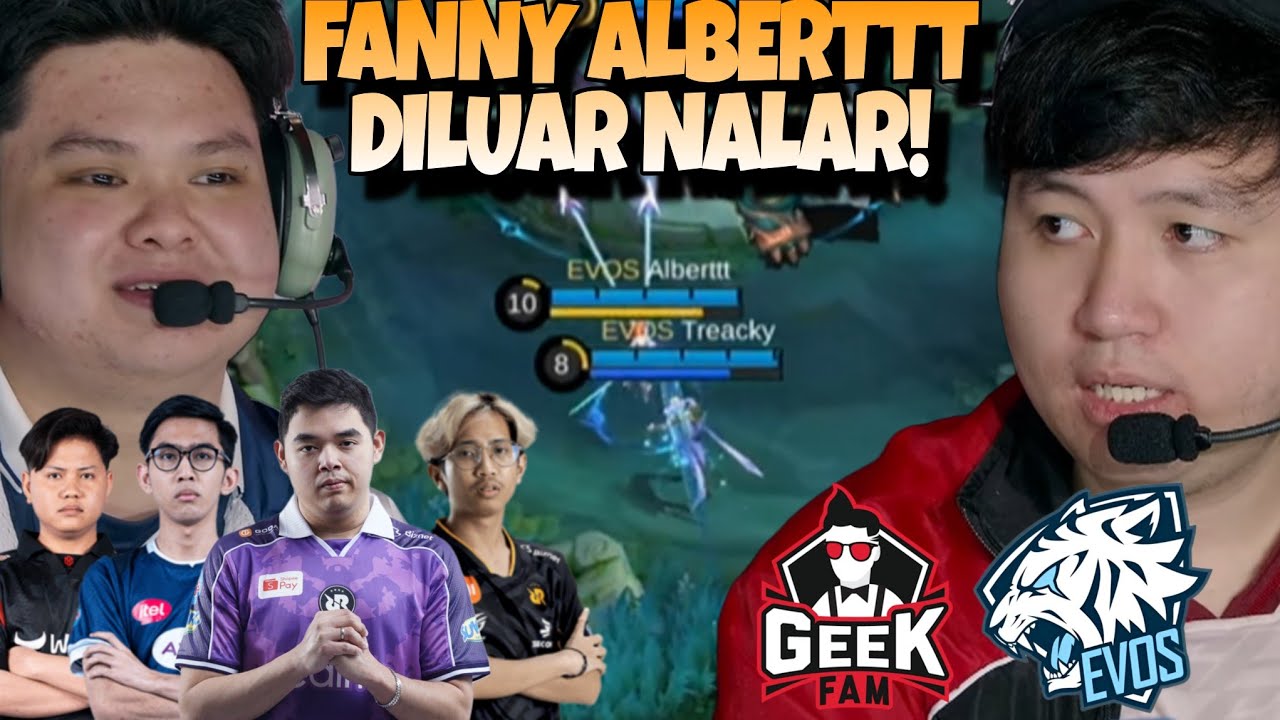 FANNY ALBERTTT MENGGILAA !! WAH SAKIT BAYI ALIEN INI !! EVOS VS GEEK MATCH 2 - MPL S17