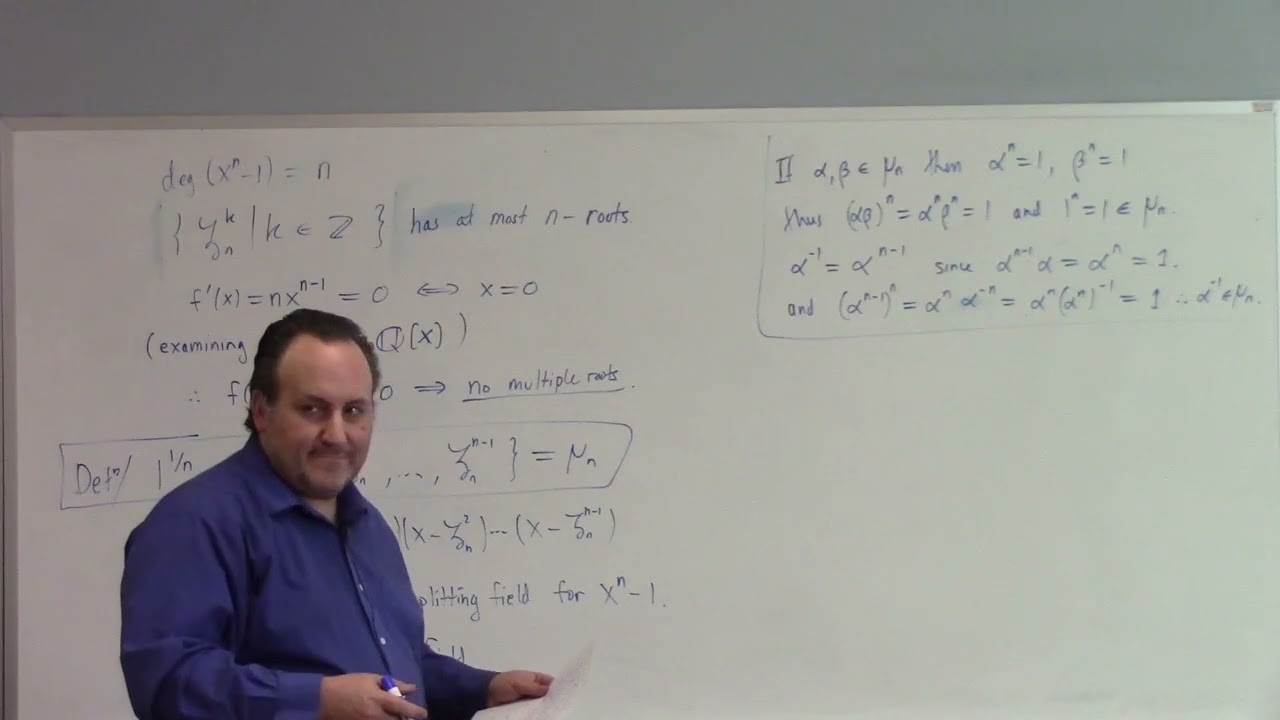 Abstract Algebra II: Lecture 20: Cyclotomic Fields, Galois begins, 3-9-26
