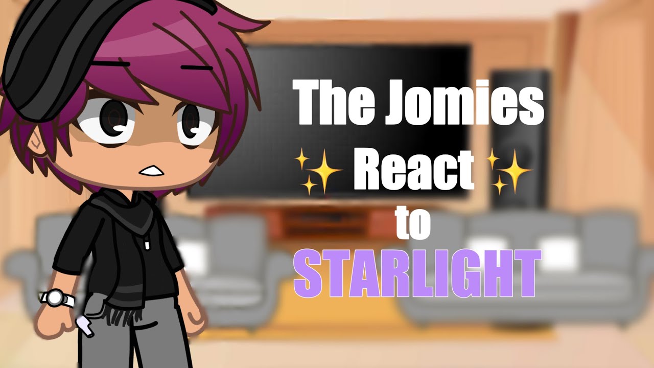 The Jomies ✨React✨ to STARLIGHT | Itz_Camyy