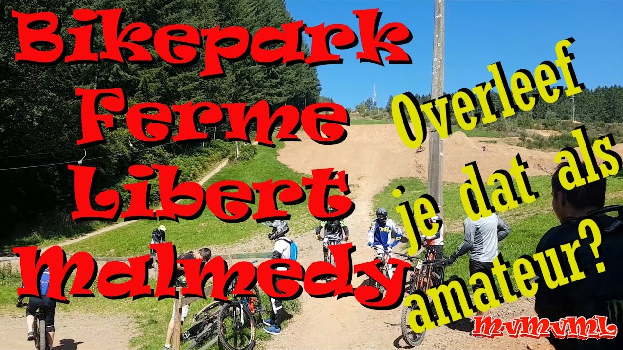 🇧🇪 Overleef je als amateur Ferme Libert bikepark in Malmedy Belgie? |  MTBen voor MvML