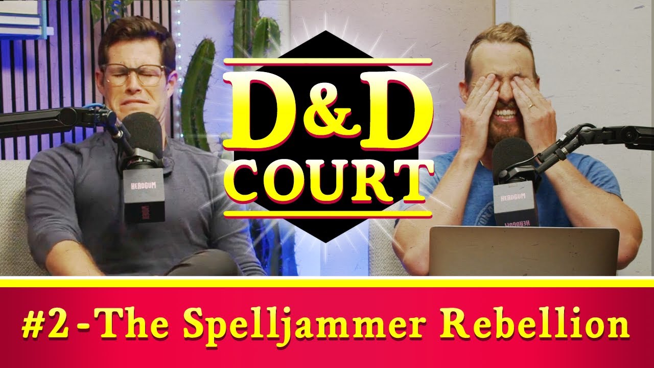 D&D Court: The Spelljammer Rebellion