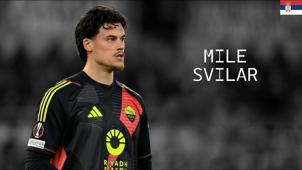 MILE SVILAR - Prodigius Saves, Claims, Passes - AS Roma - 2024/2025