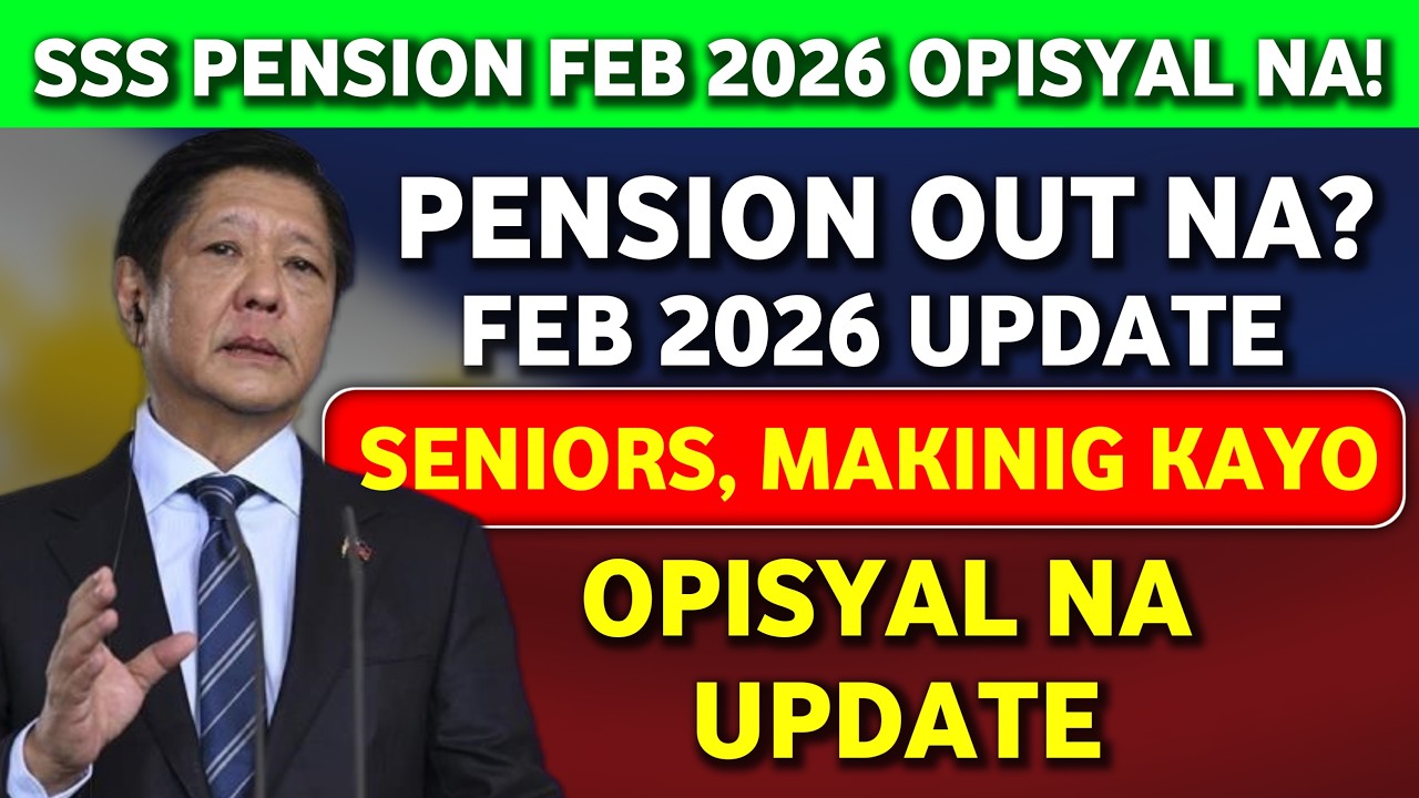 SSS Pension February 2026: Opisyal na Iskedyul OUT! Mga Pagbabago at Magandang Balita
