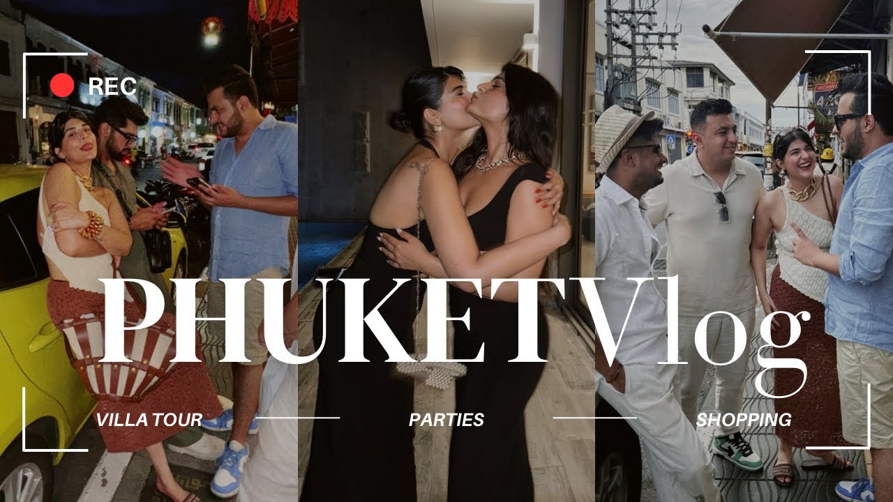 PHUKET VLOG🏖️✨