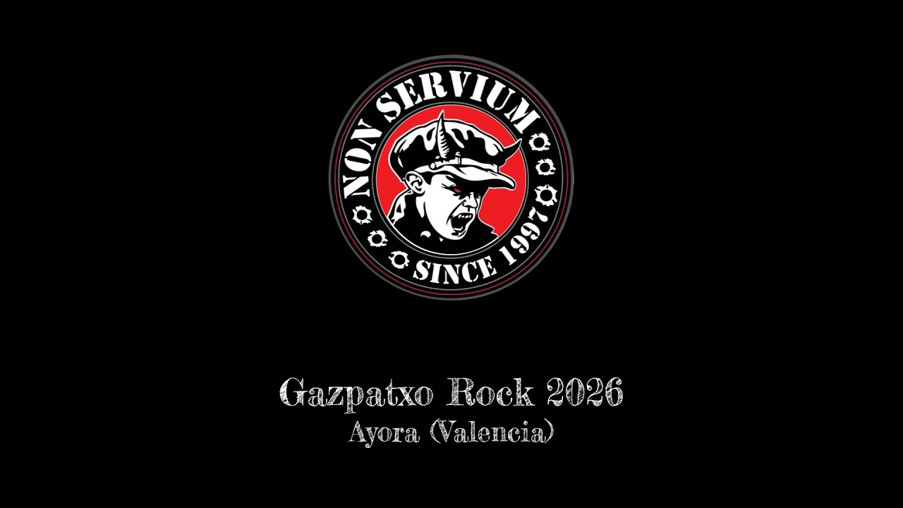 Non Servium (Gazpatxo Rock 2026) - AutoGain On