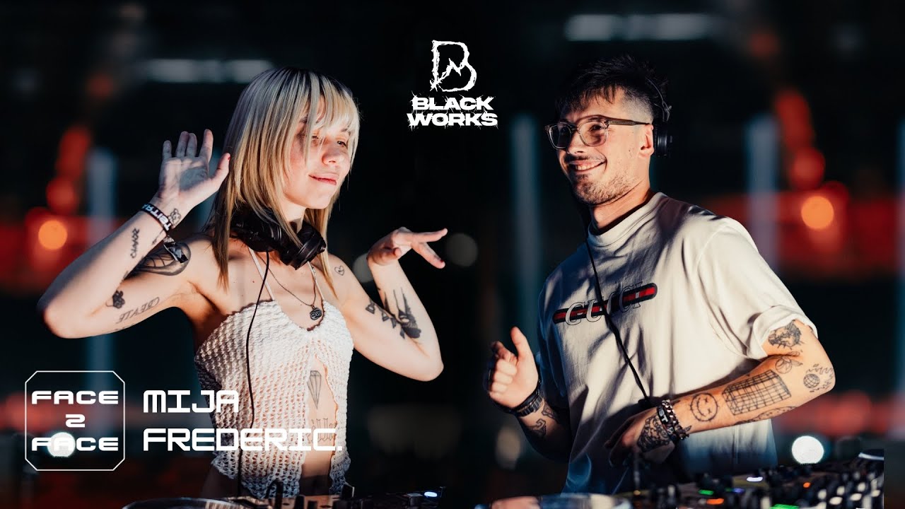 MIJA F2F FREDERIC. | FACE 2 FACE X BLACKWORKS: MADRID | GROOVE & HARD DANCE SET