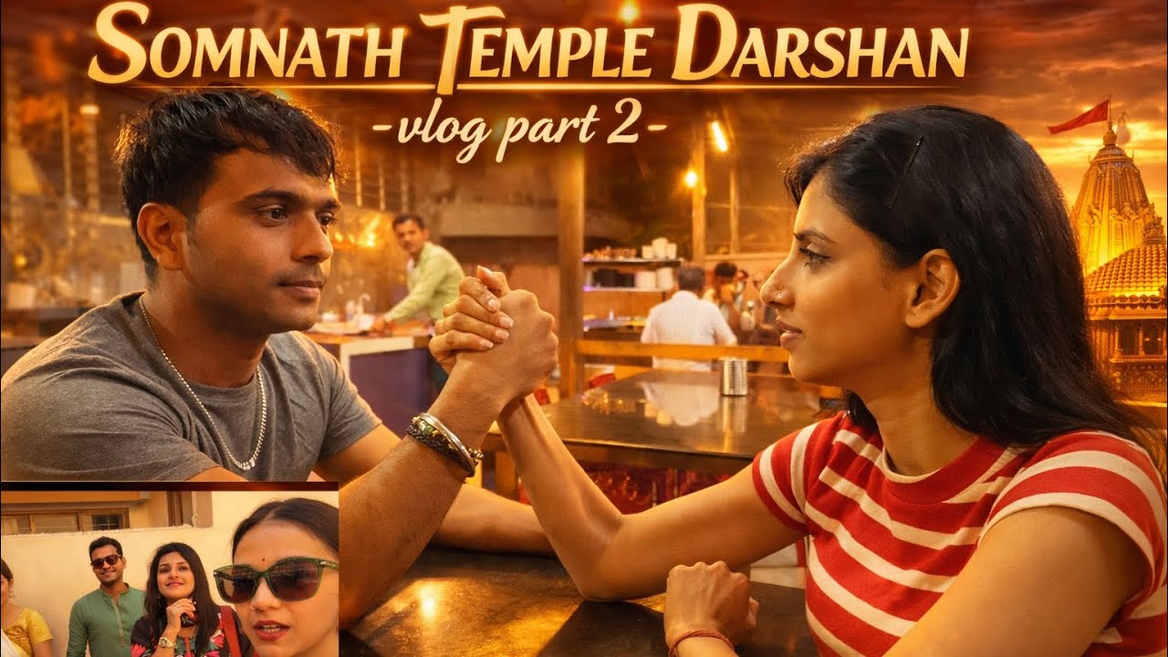Somnath Temple Darshan Vlog part 2 || pallavi