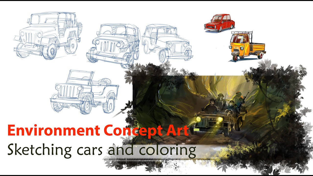 Environment Concept Art - Sketching cars and coloring