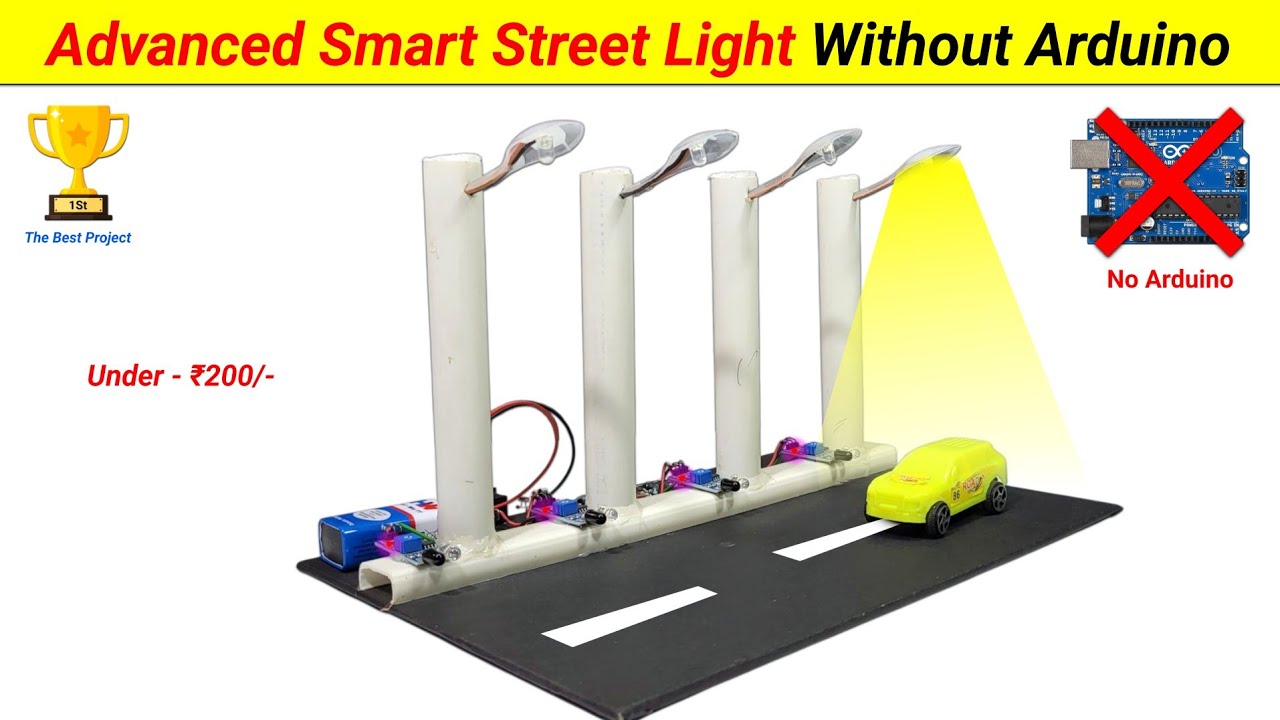 New Best Science Project 2025 🔥 || How to make Automatic Smart Street Light without Arduino ❌