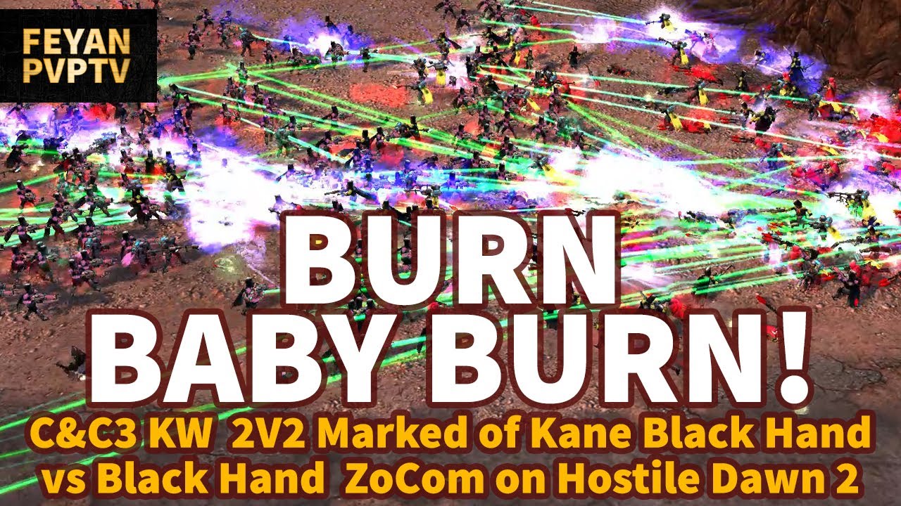 C&C3 Kane's Wrath 2v2 Black Hand Marked of Kane vs ZoCom Black Hand on Hostile Dawn 2