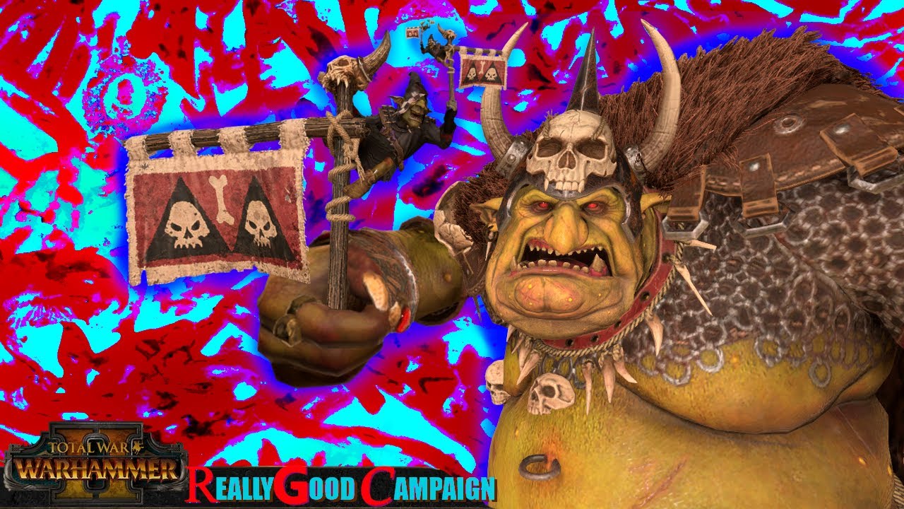 Grom's really good campaign | Total War: Warhammer 2