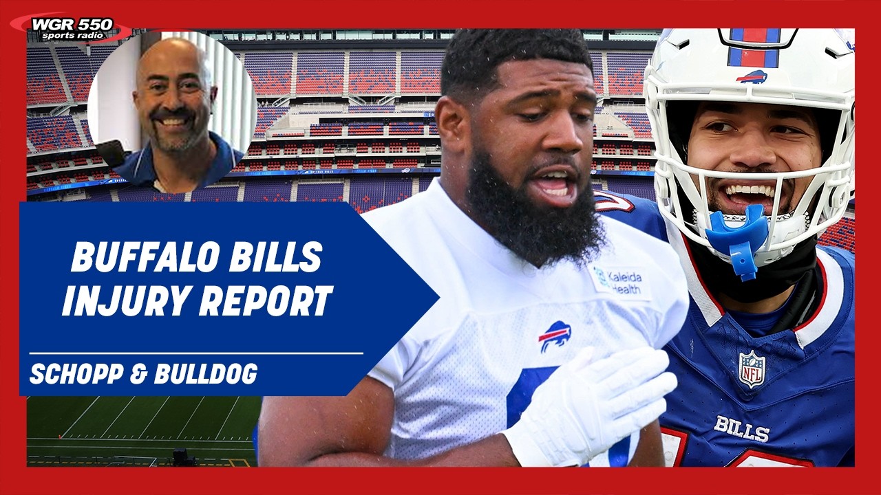 Sal Capaccio On The Bills Injury Report & Who The 2nd Most Valuable Player On The Bills